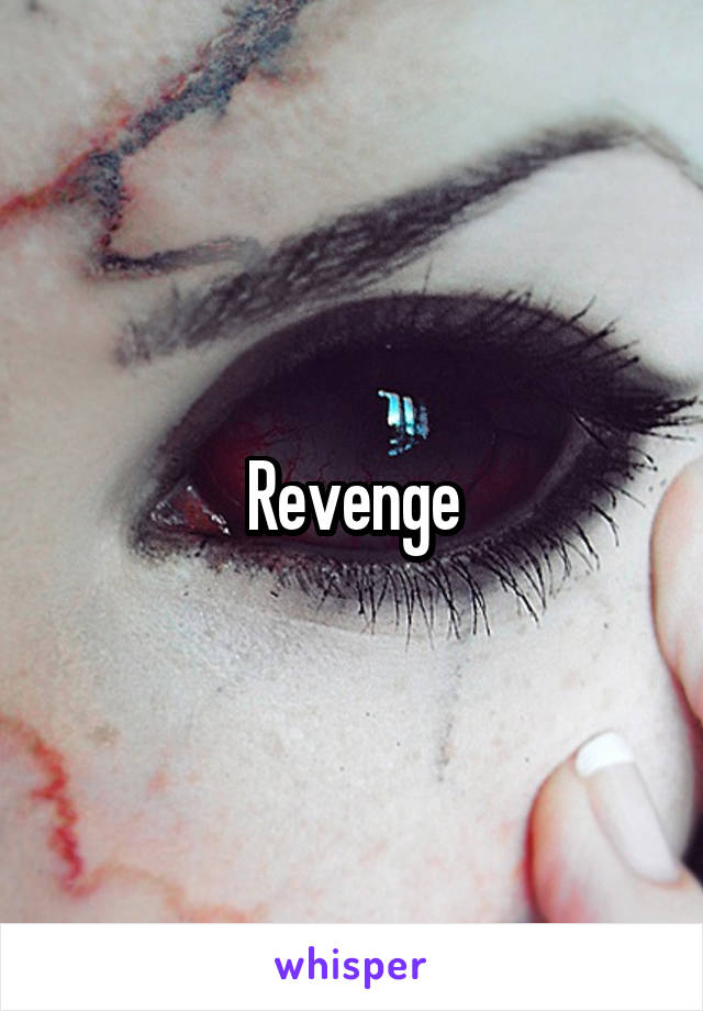 Revenge