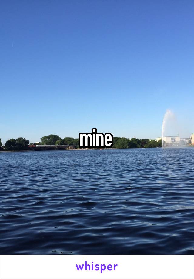 mine 