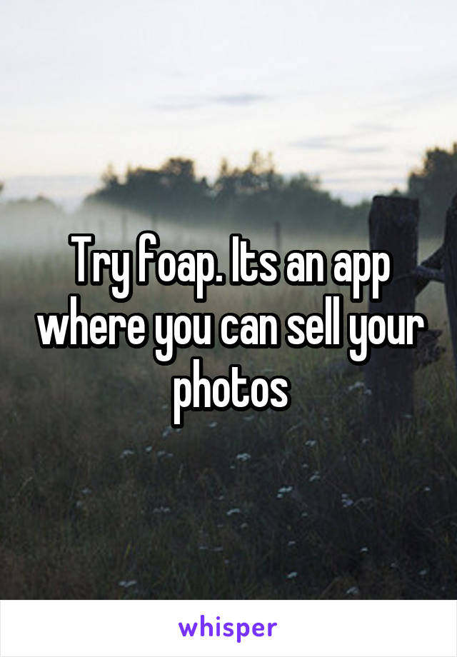 Try foap. Its an app where you can sell your photos