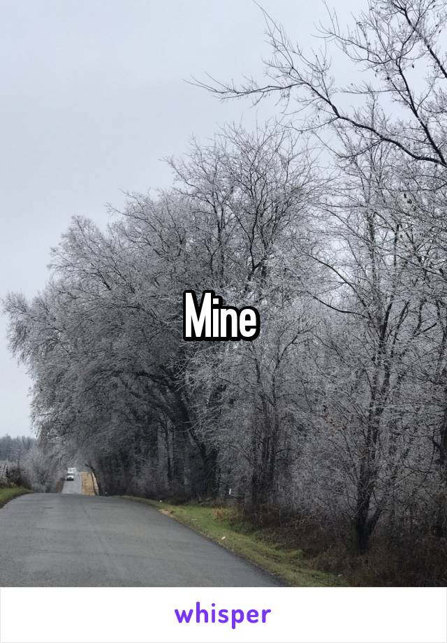 Mine 