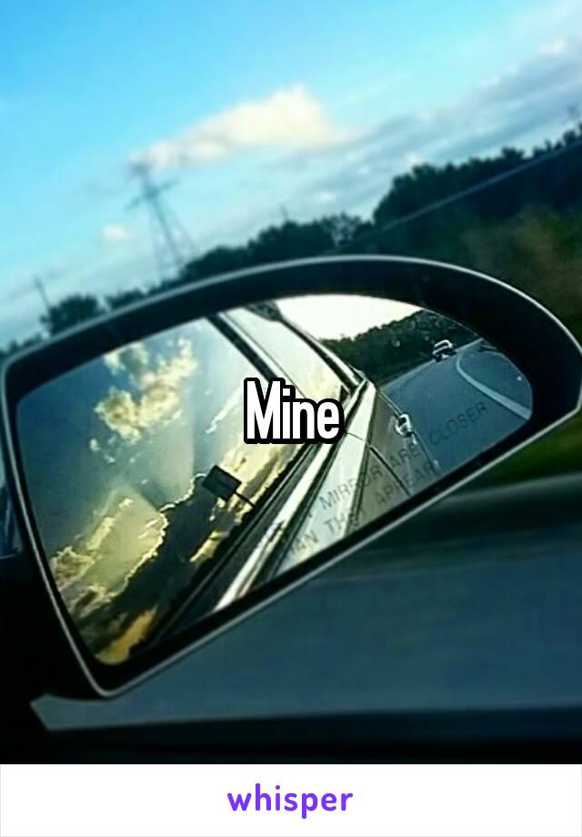 Mine