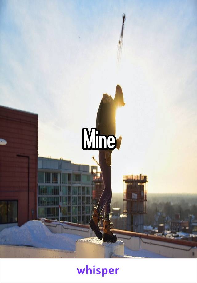 Mine