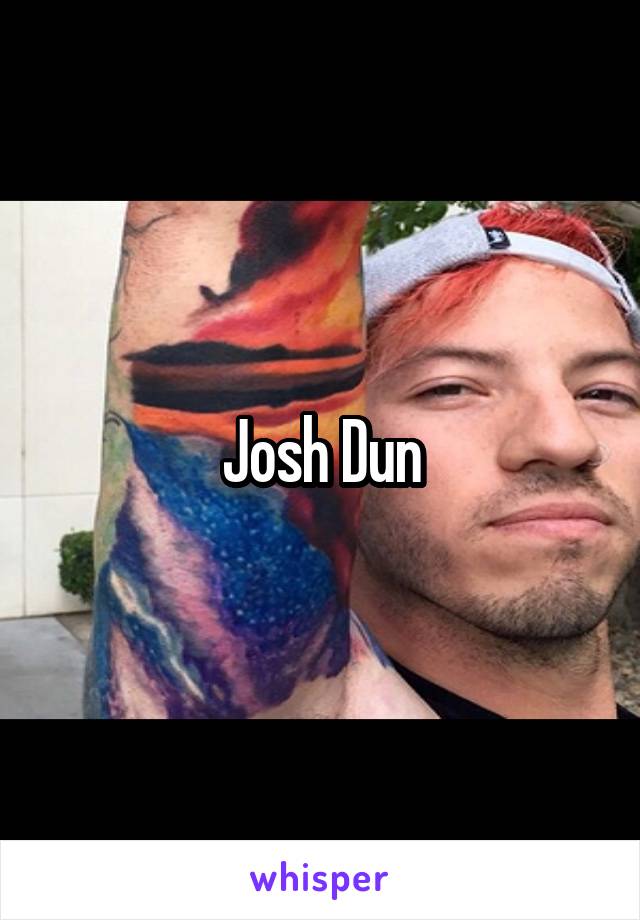 Josh Dun