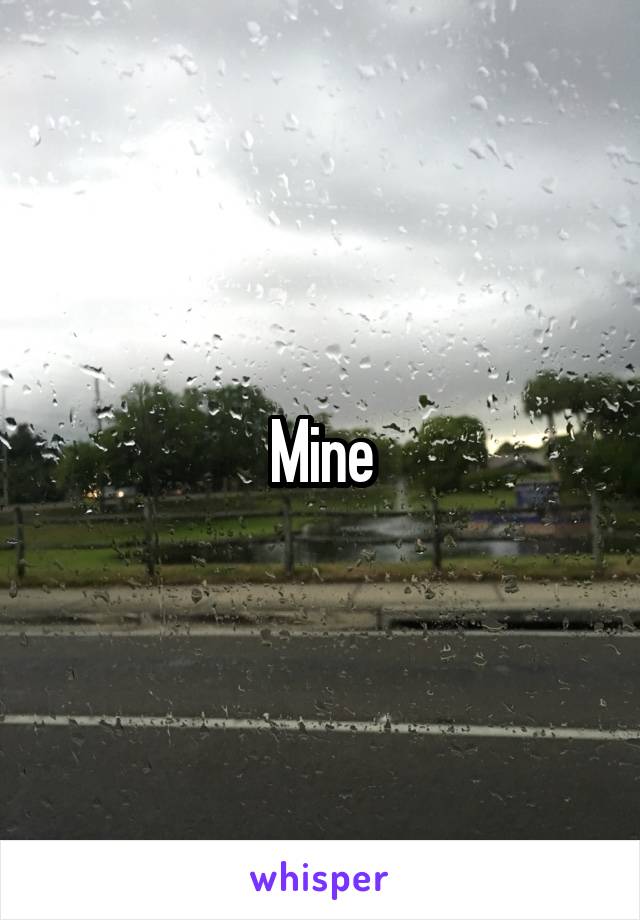 Mine