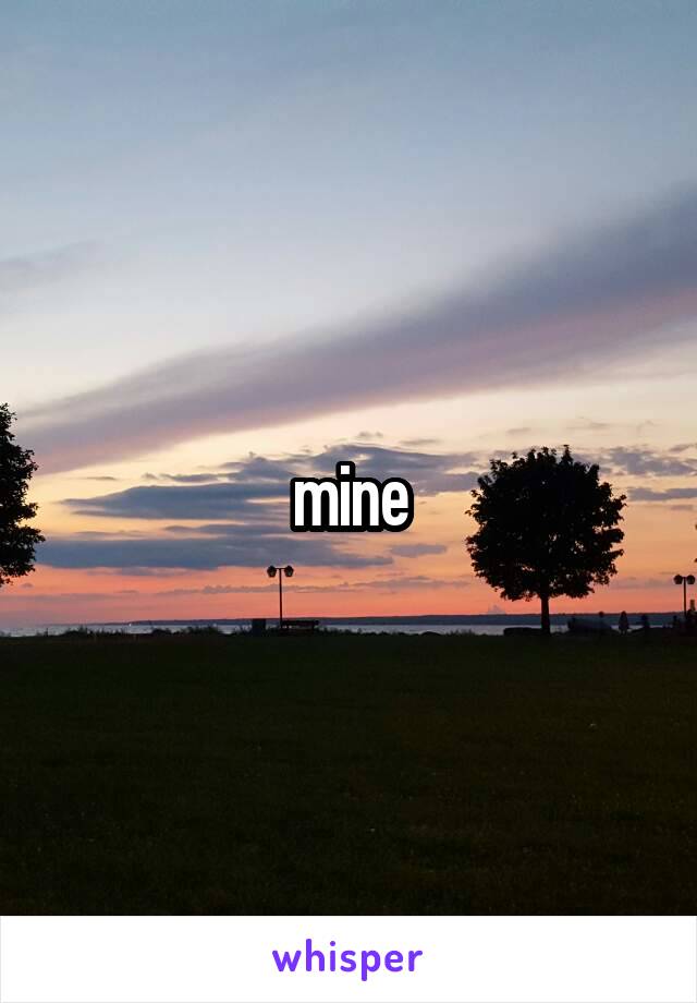 mine