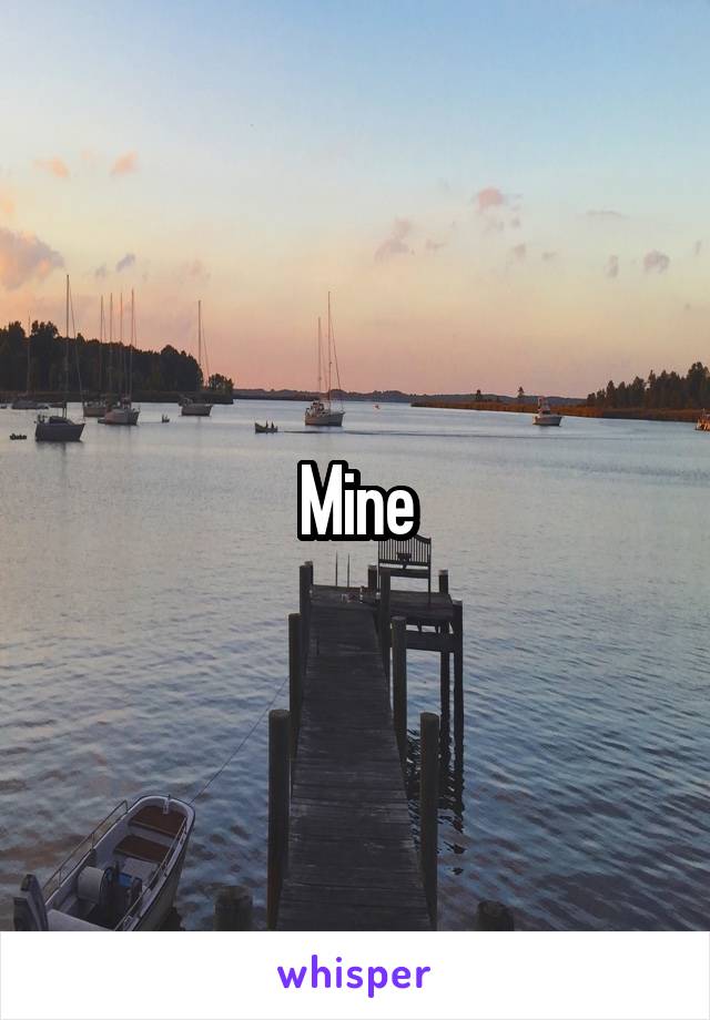 Mine