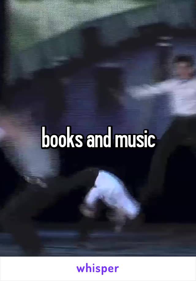 books and music