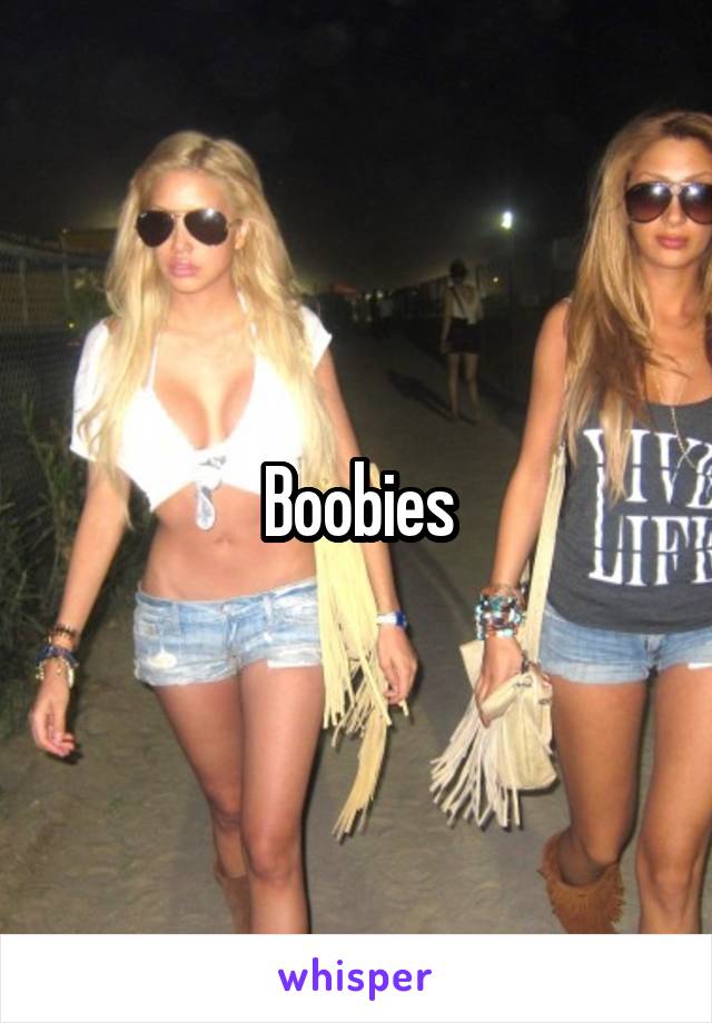 Boobies