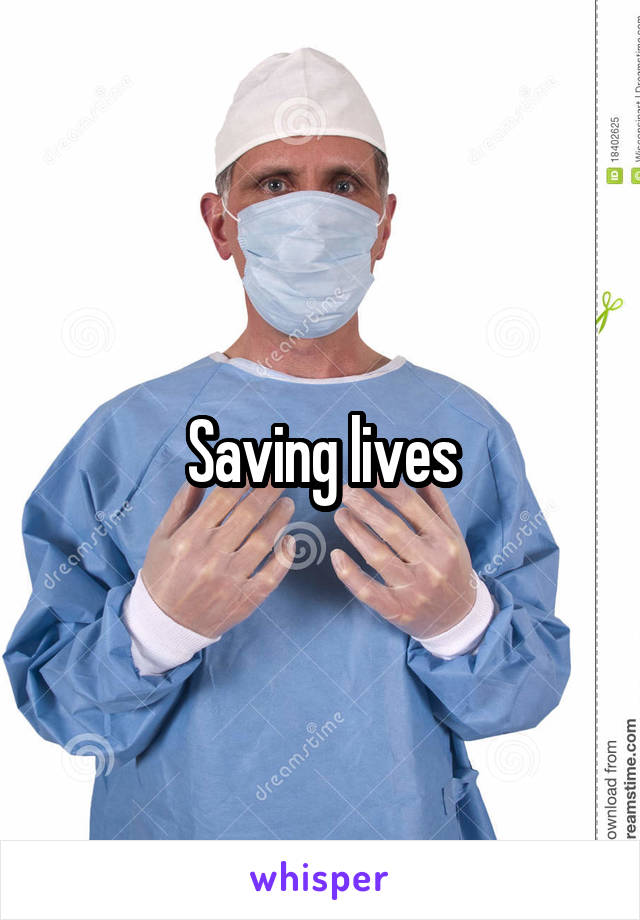 Saving lives