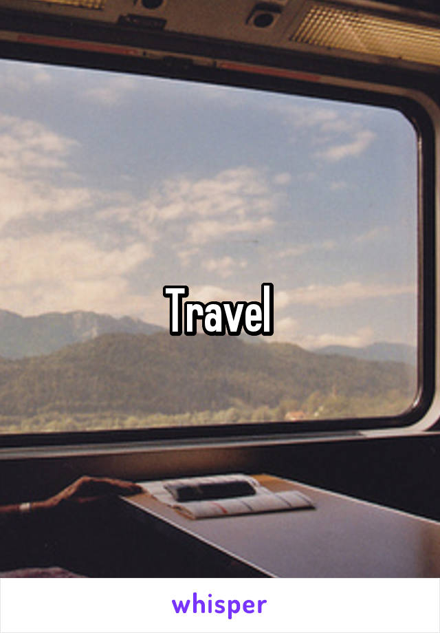 Travel 