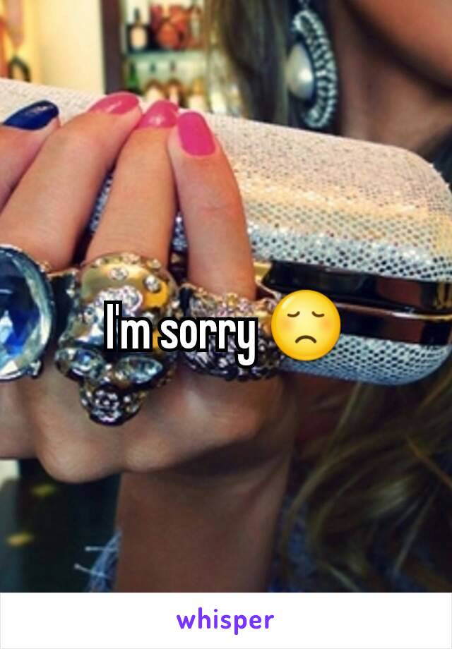 I'm sorry 😞