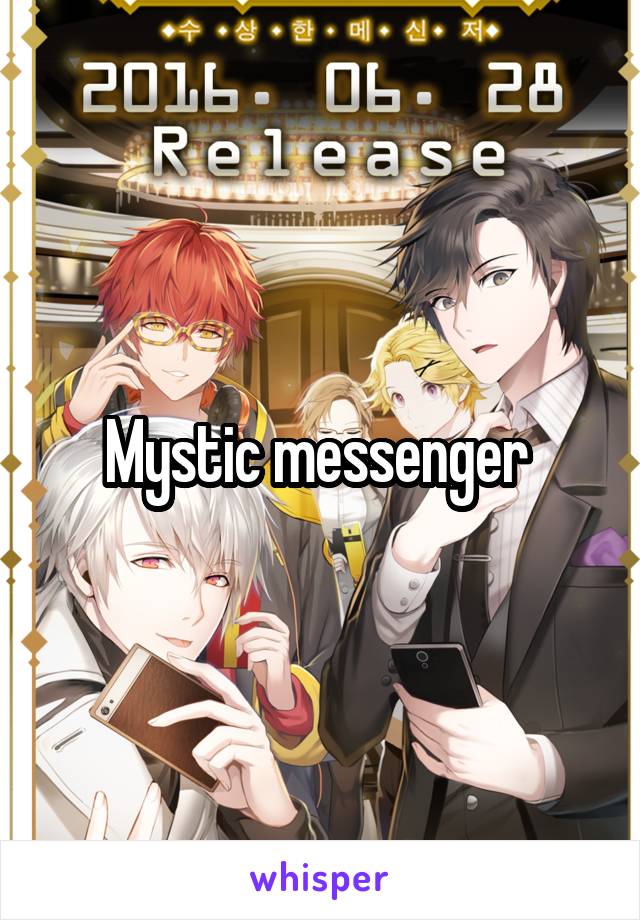 Mystic messenger 