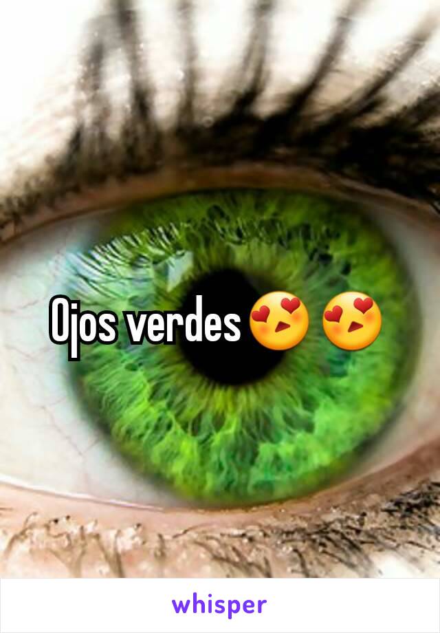 Ojos verdes😍😍