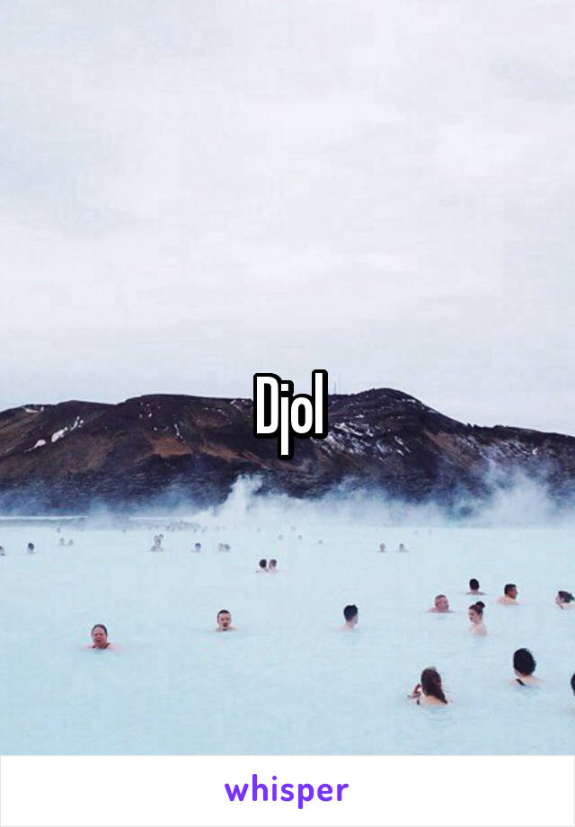 Djol