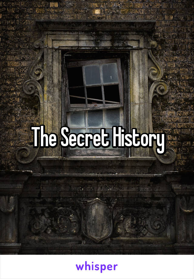 The Secret History