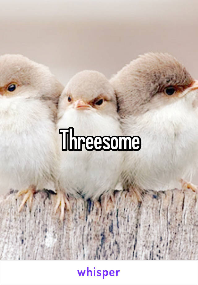 Threesome