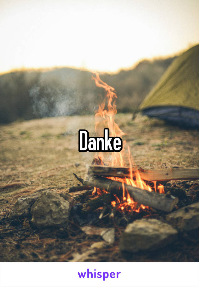 Danke