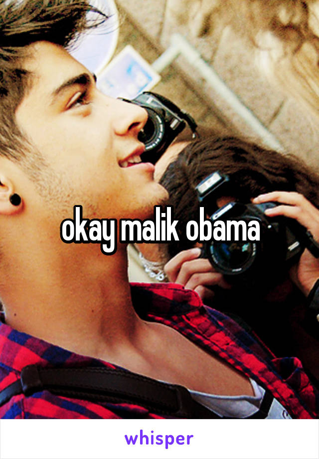 okay malik obama