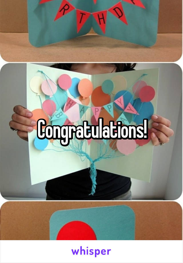 Congratulations!