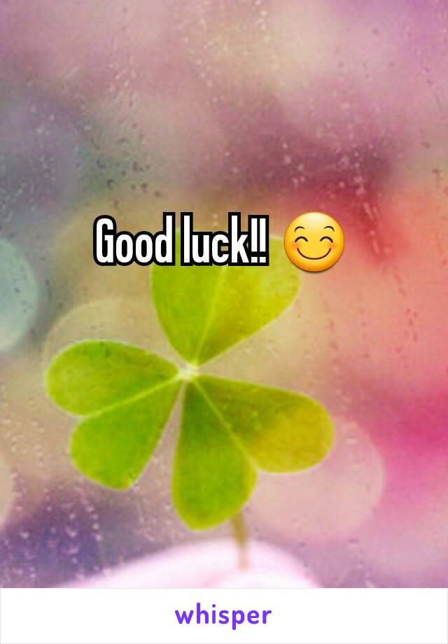 Good luck!! 😊