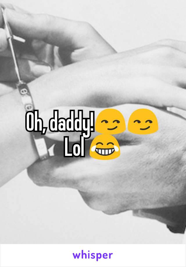 Oh, daddy!😏😏
Lol 😂