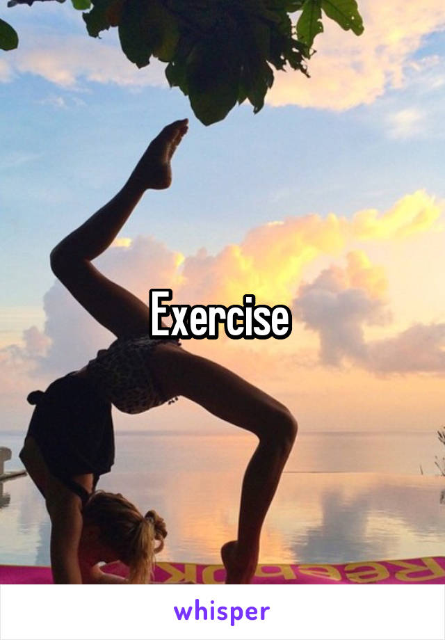 Exercise 