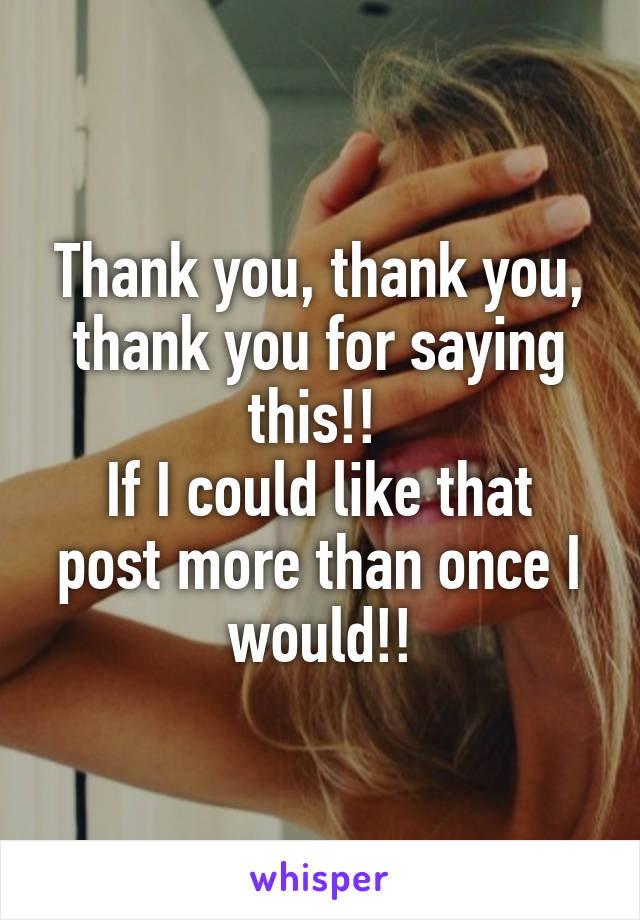 Thank you, thank you, thank you for saying this!! 
If I could like that post more than once I would!!