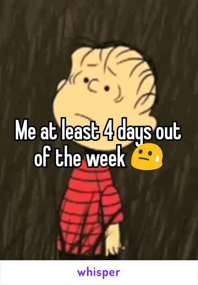 Me at least 4 days out of the week 😓