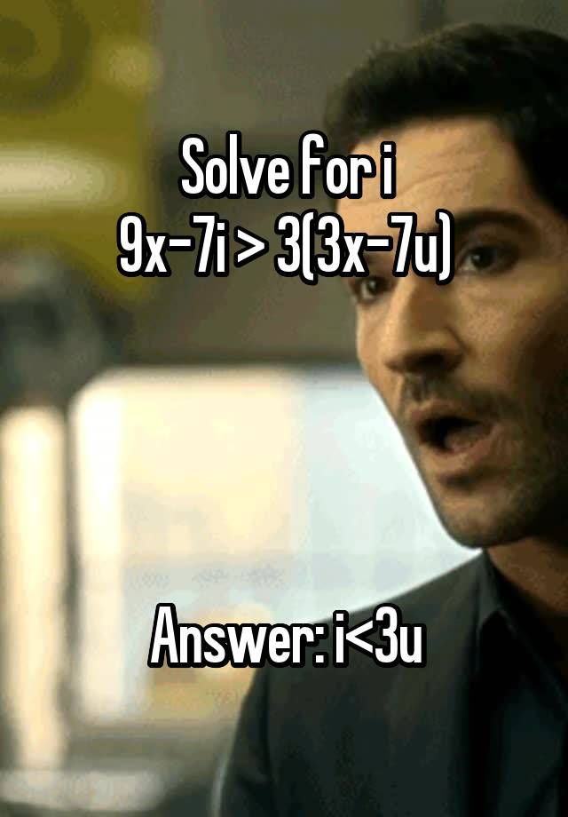 solve-for-i-9x-7i-3-3x-7u-answer-i