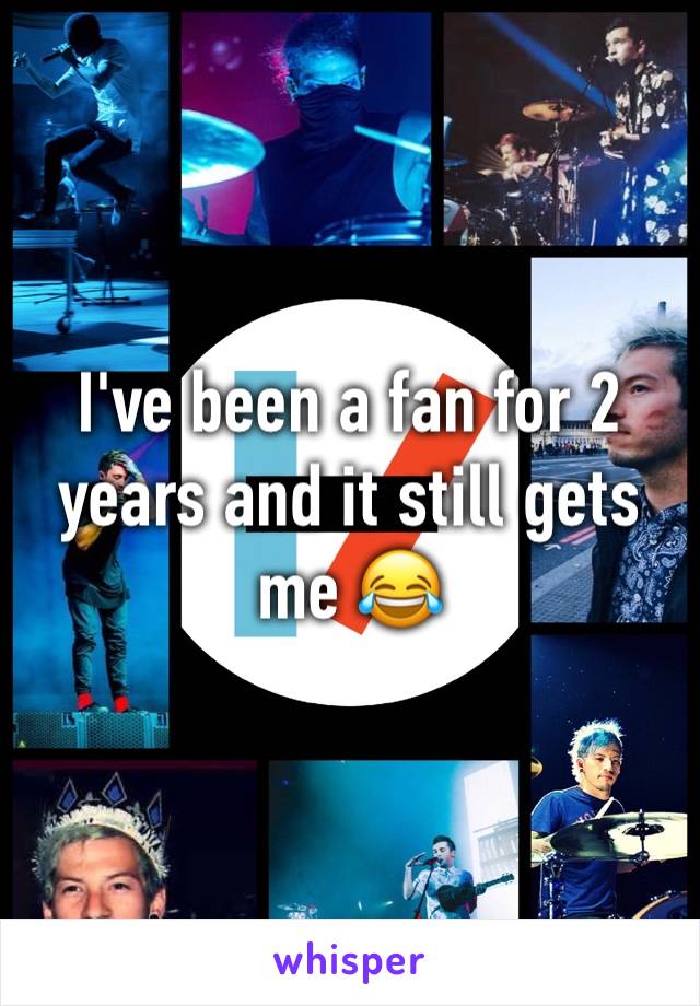 I've been a fan for 2 years and it still gets me 😂