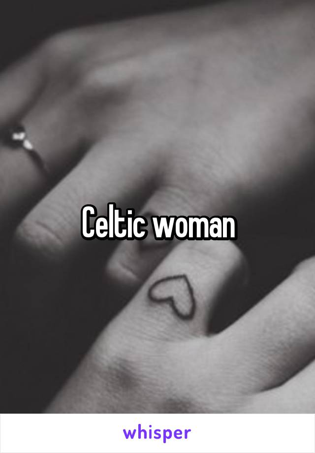 Celtic woman