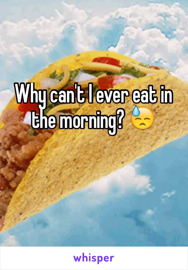 why-can-t-i-ever-eat-in-the-morning