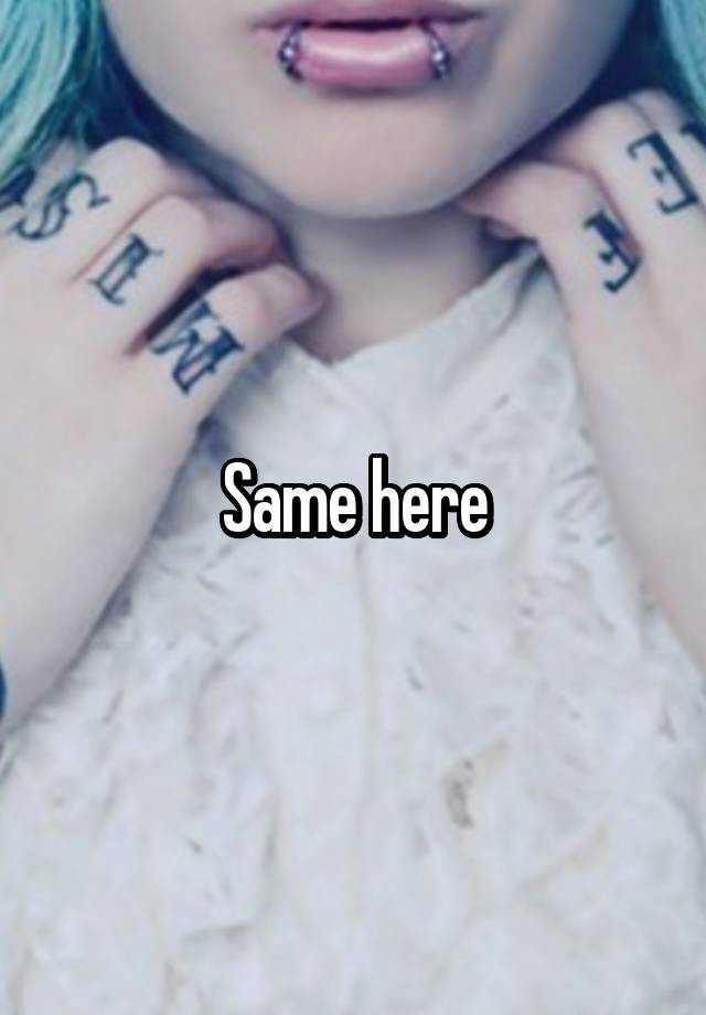 same-here