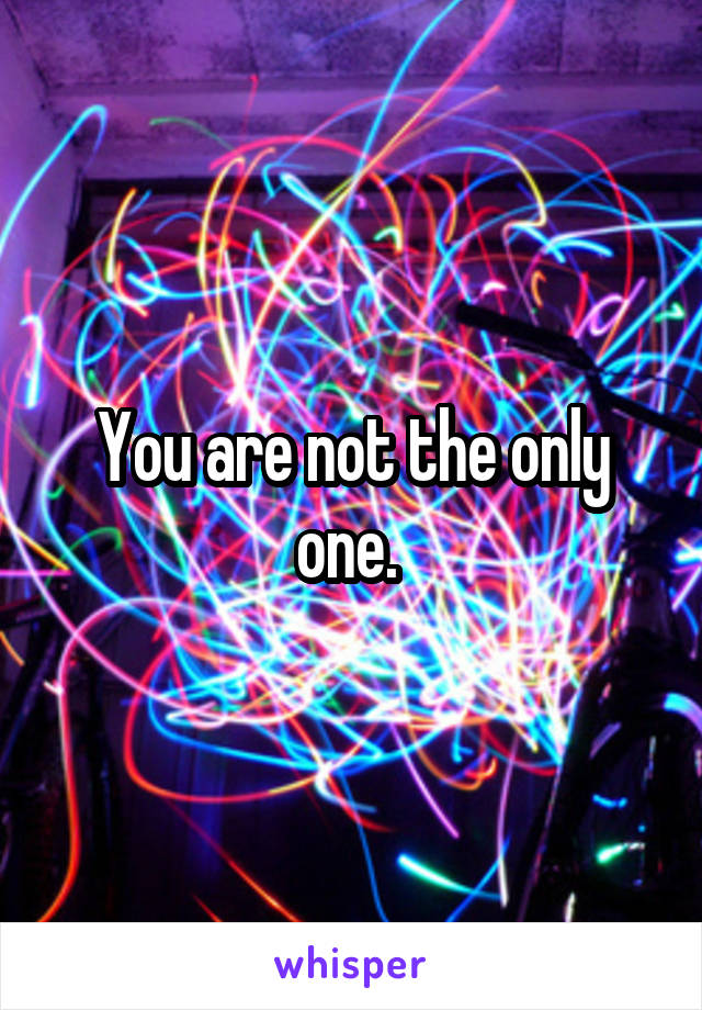 You are not the only one. 