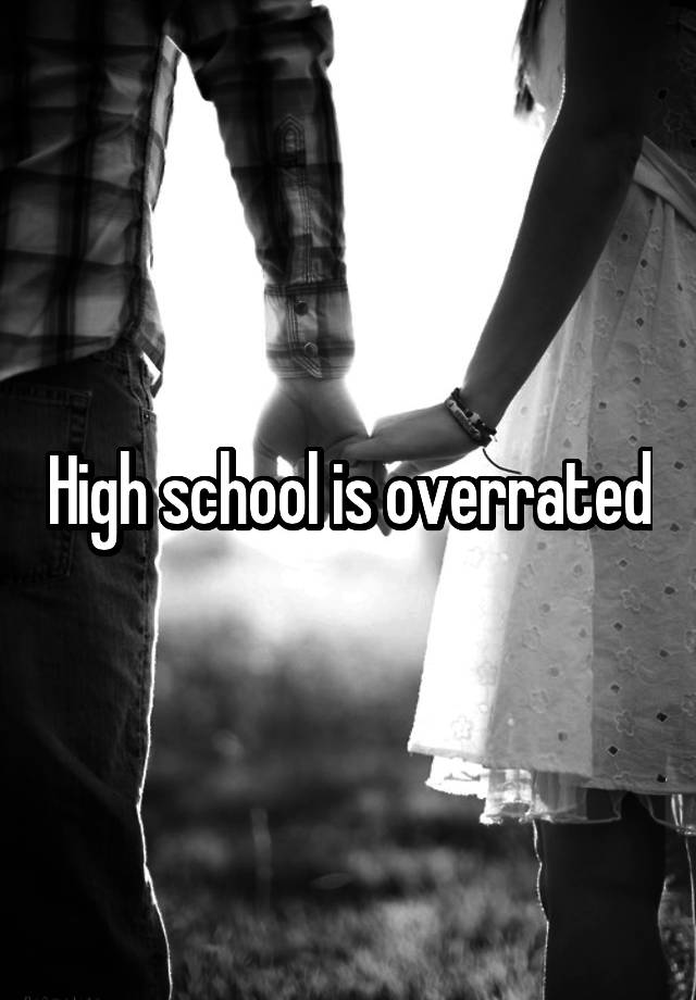 high-school-is-overrated