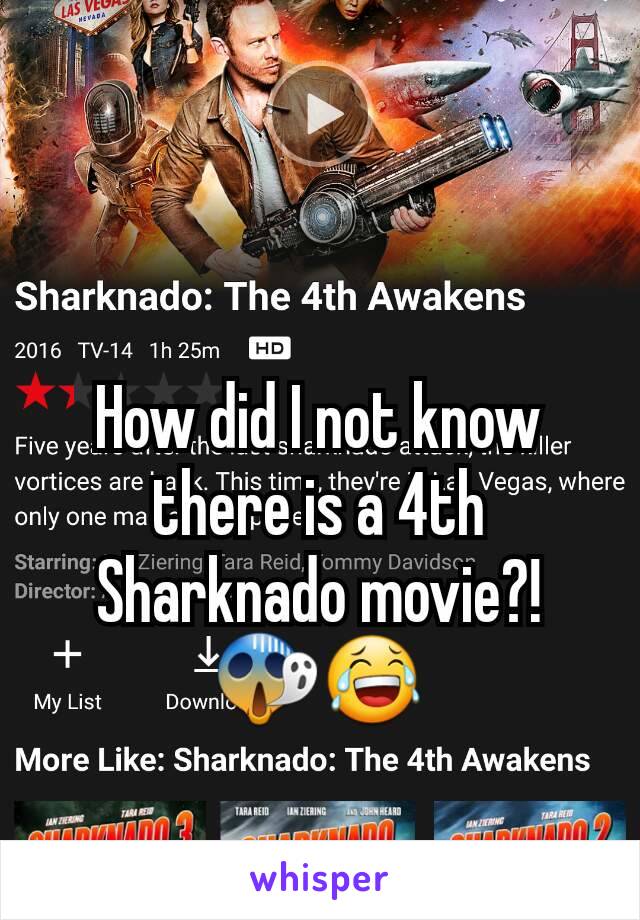 How did I not know there is a 4th Sharknado movie?! 😱😂