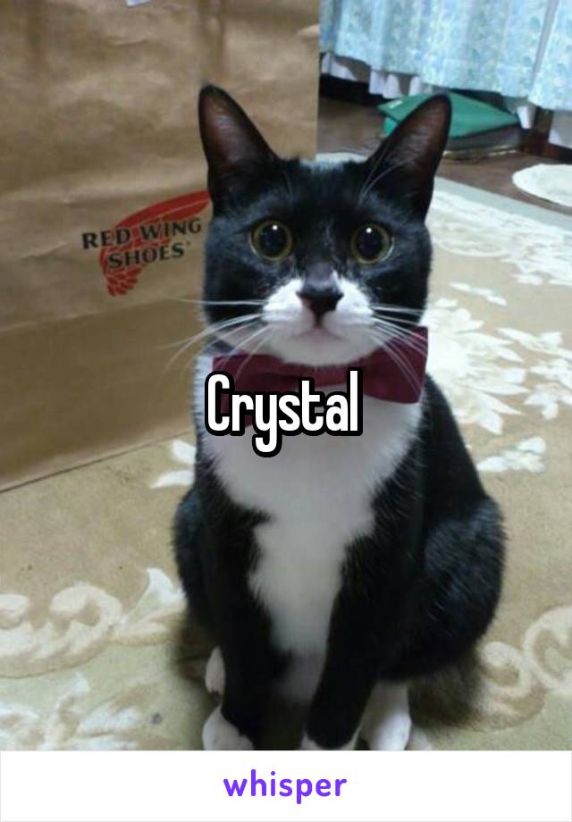 Crystal 