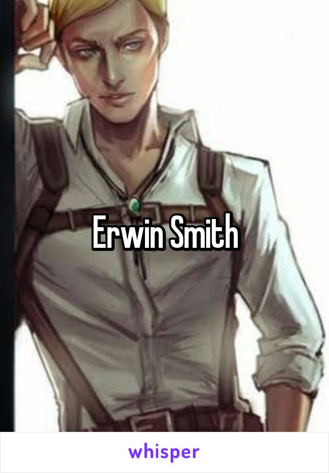 Erwin Smith