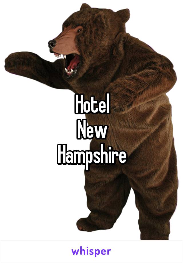 Hotel
New
Hampshire