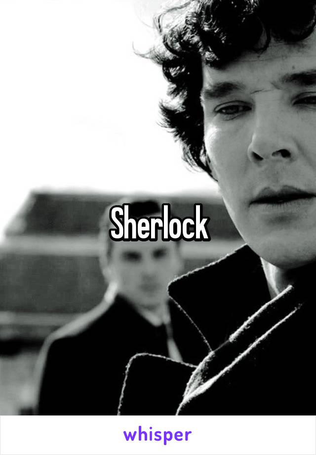 Sherlock