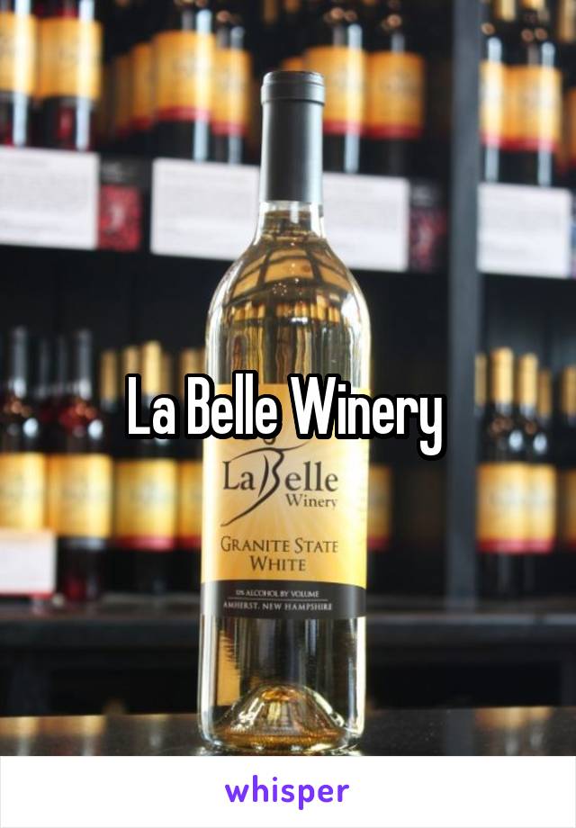 La Belle Winery 