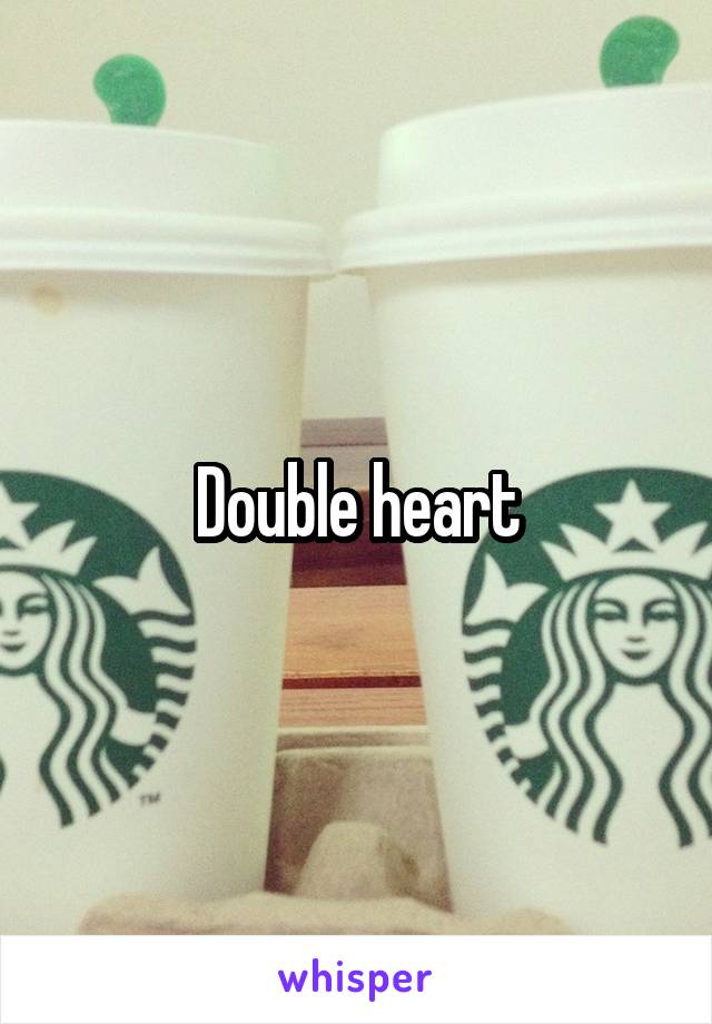 Double heart