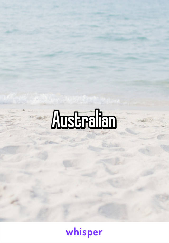 Australian 