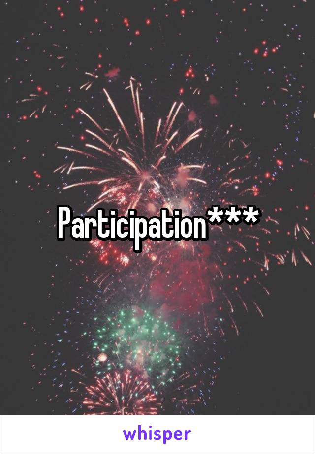 Participation***