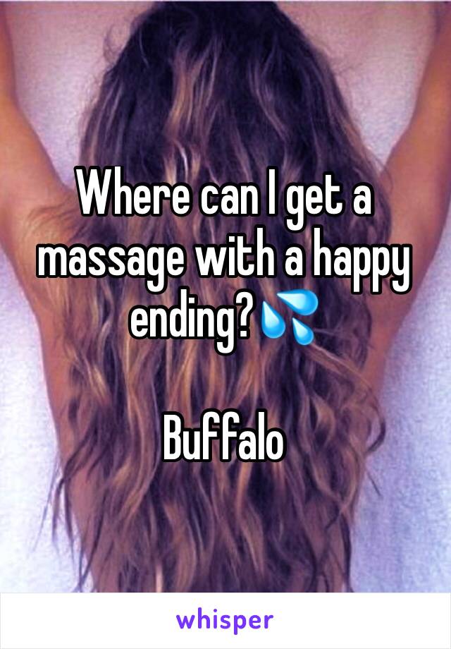 Where can I get a massage with a happy ending?💦

Buffalo