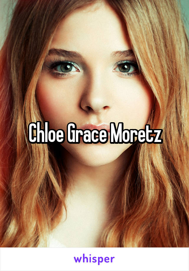 Chloe Grace Moretz