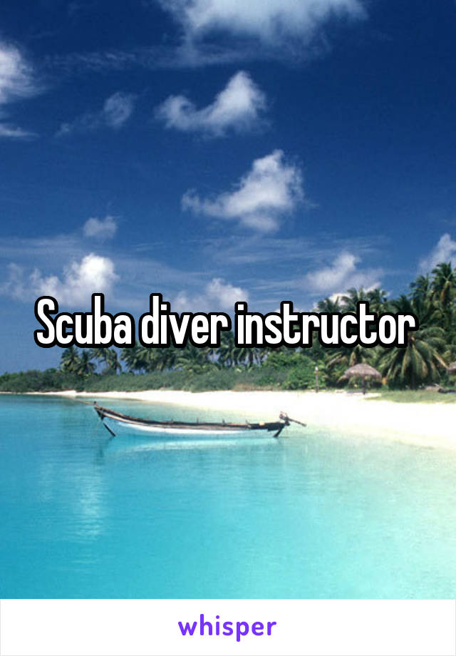 Scuba diver instructor 