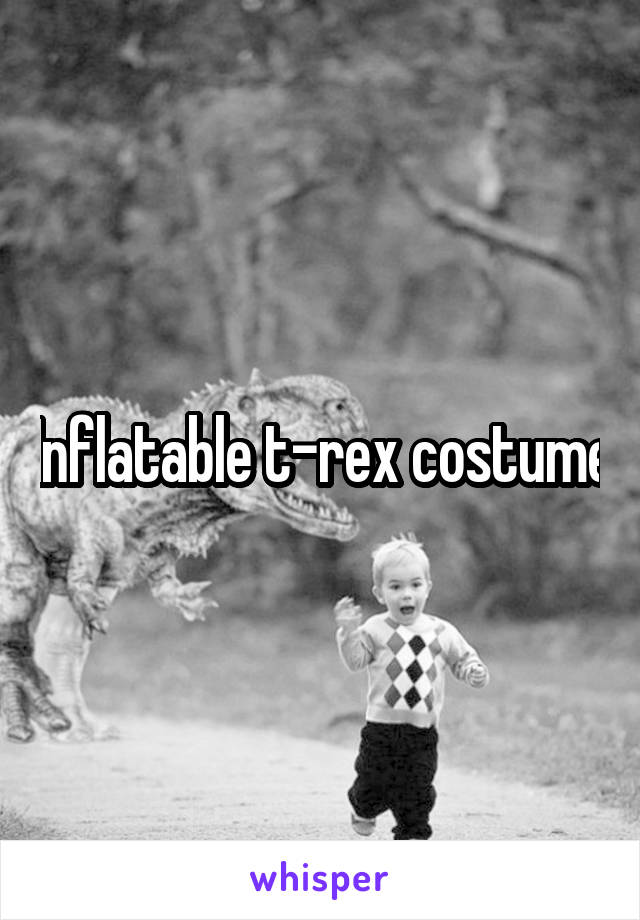 Inflatable t-rex costume