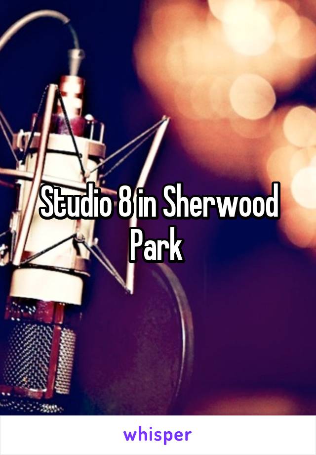 Studio 8 in Sherwood Park 