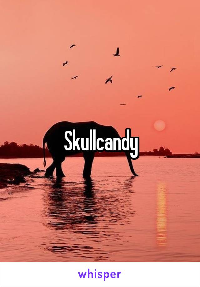 Skullcandy